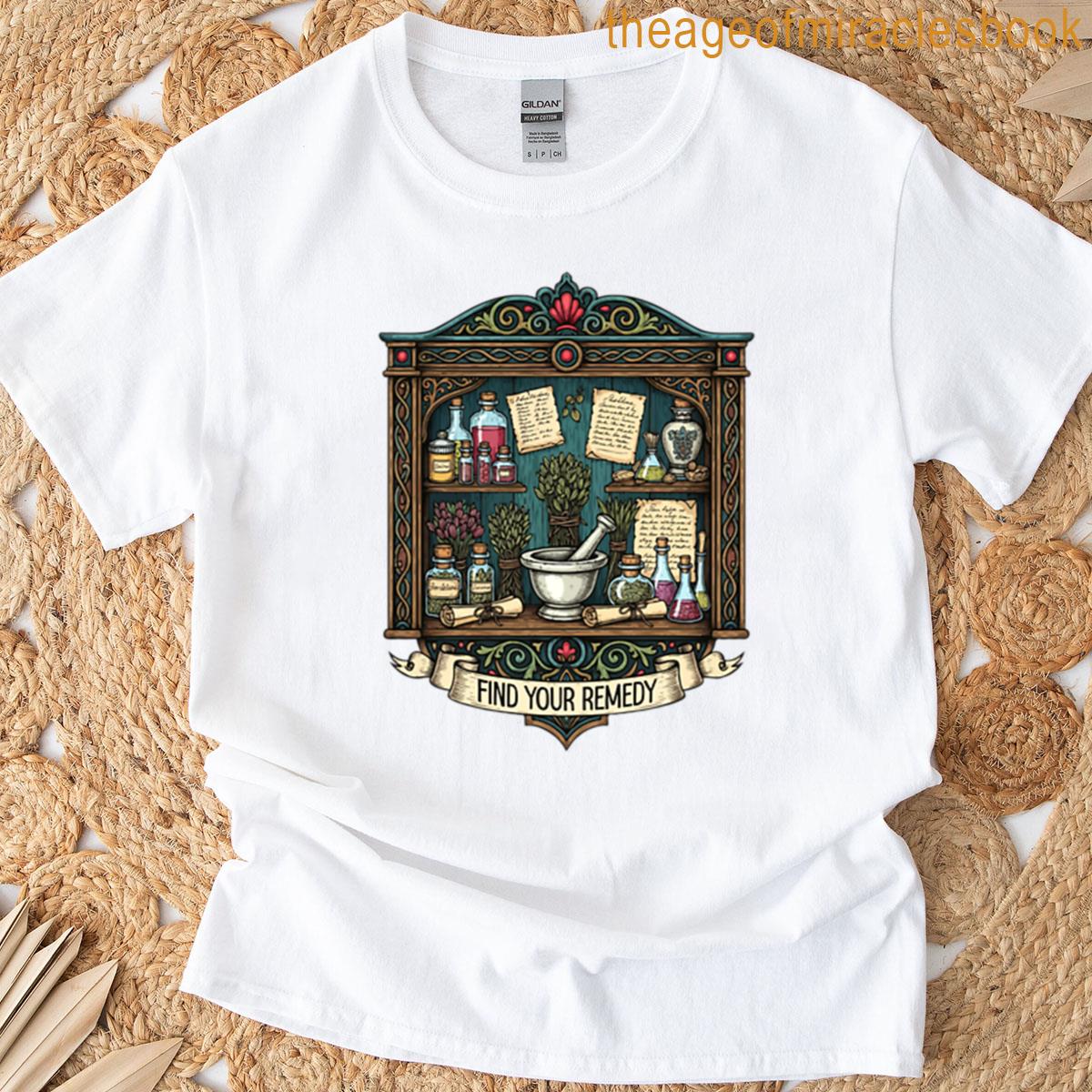 Find Your Remedy T-shirt
