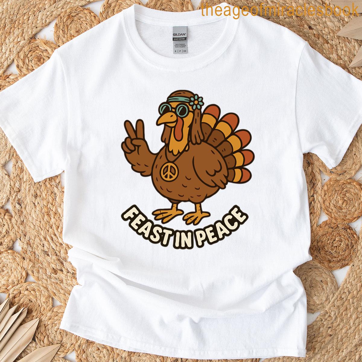 Hippy Turkey Feast In Peace T-shirt
