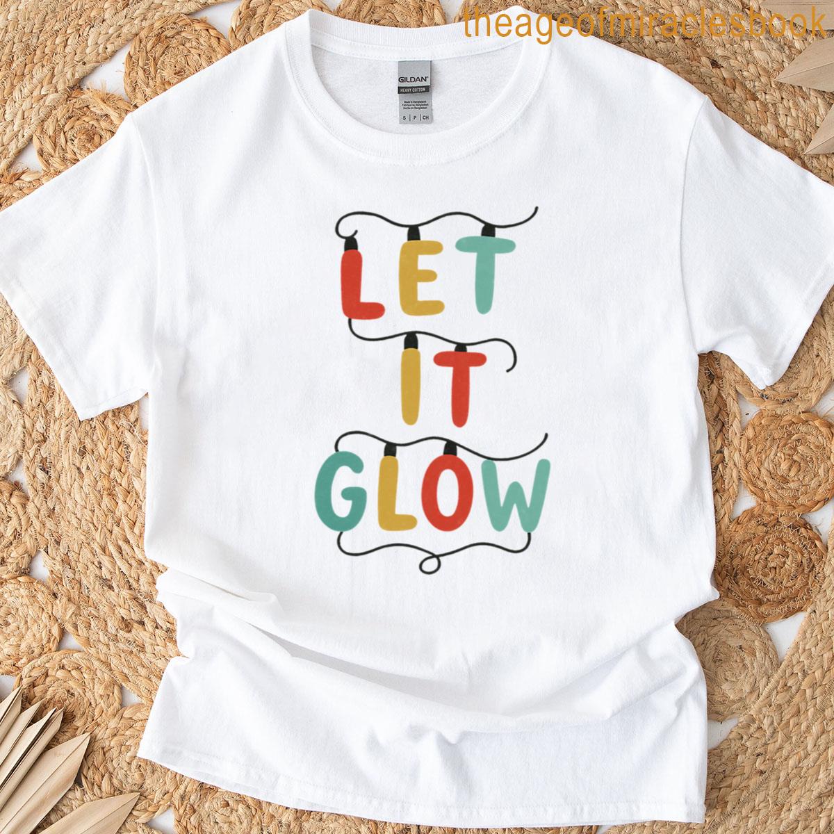 Let It Glow Retro Holiday Light Typography T-shirt