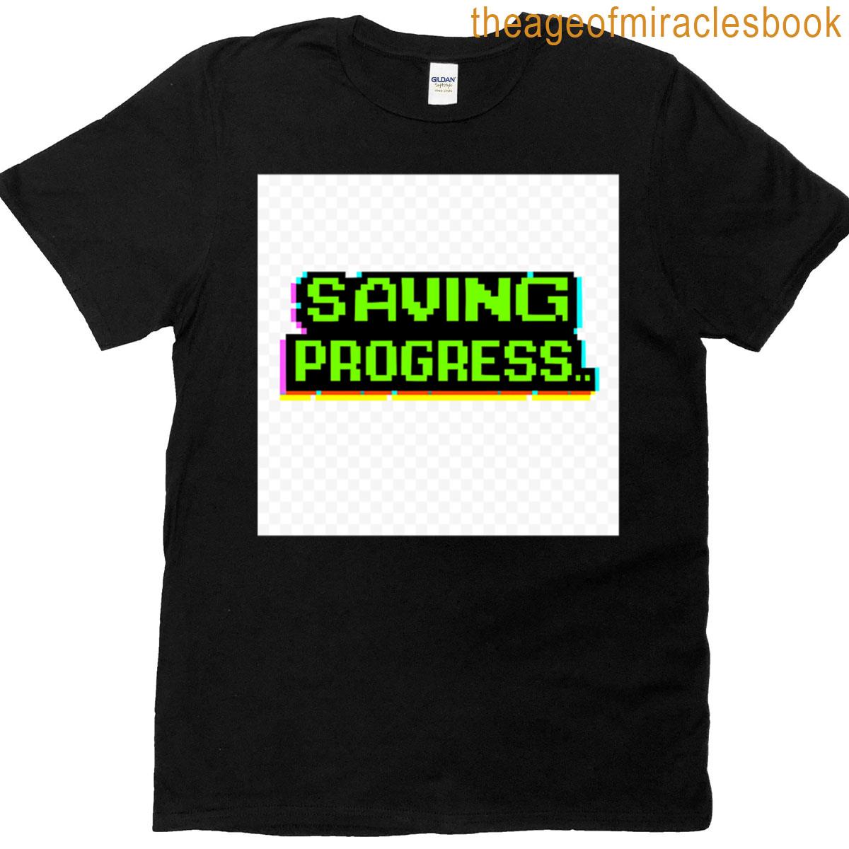Saving Progress Retro Gamer Pixel Art Design T-shirt