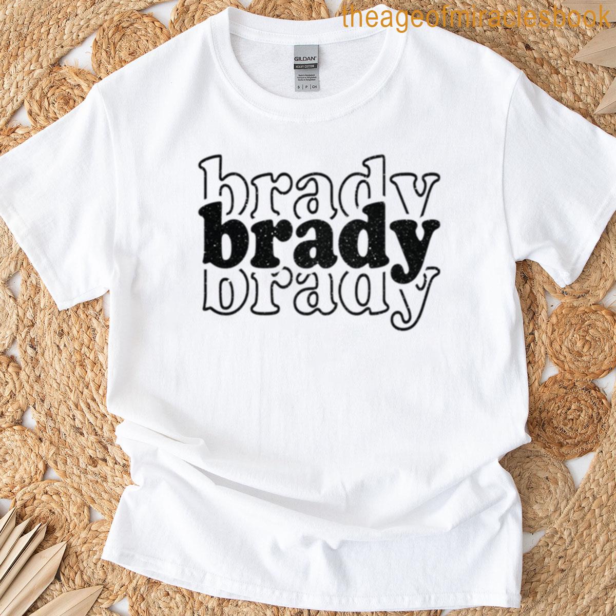 Brady Name Personalized T-shirt