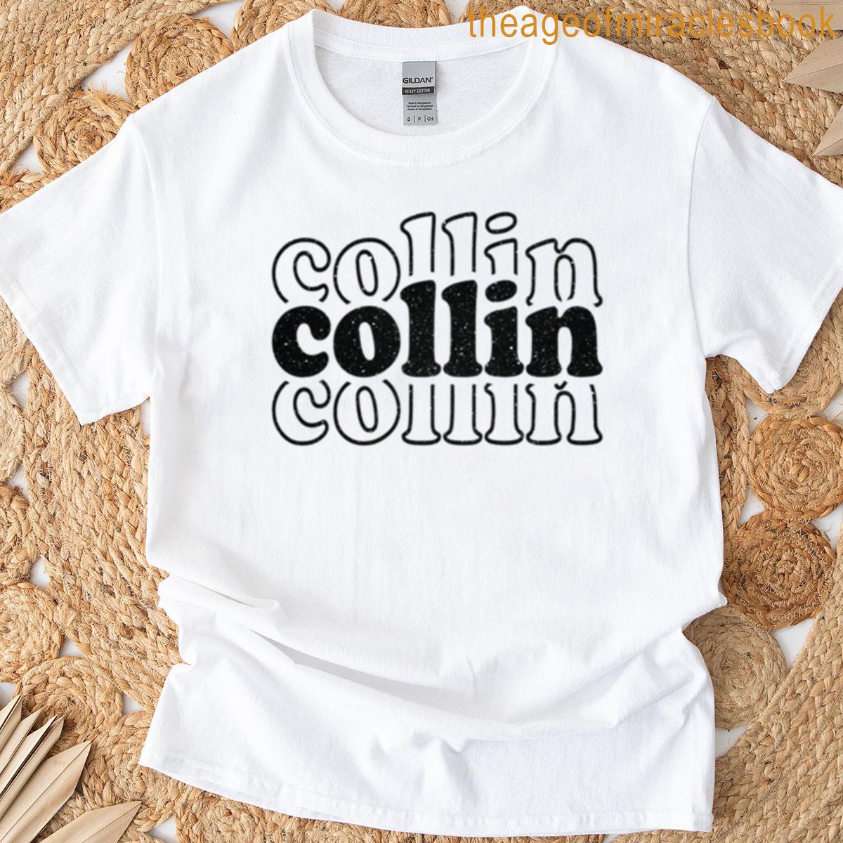 Collin Name Personalized T-shirt
