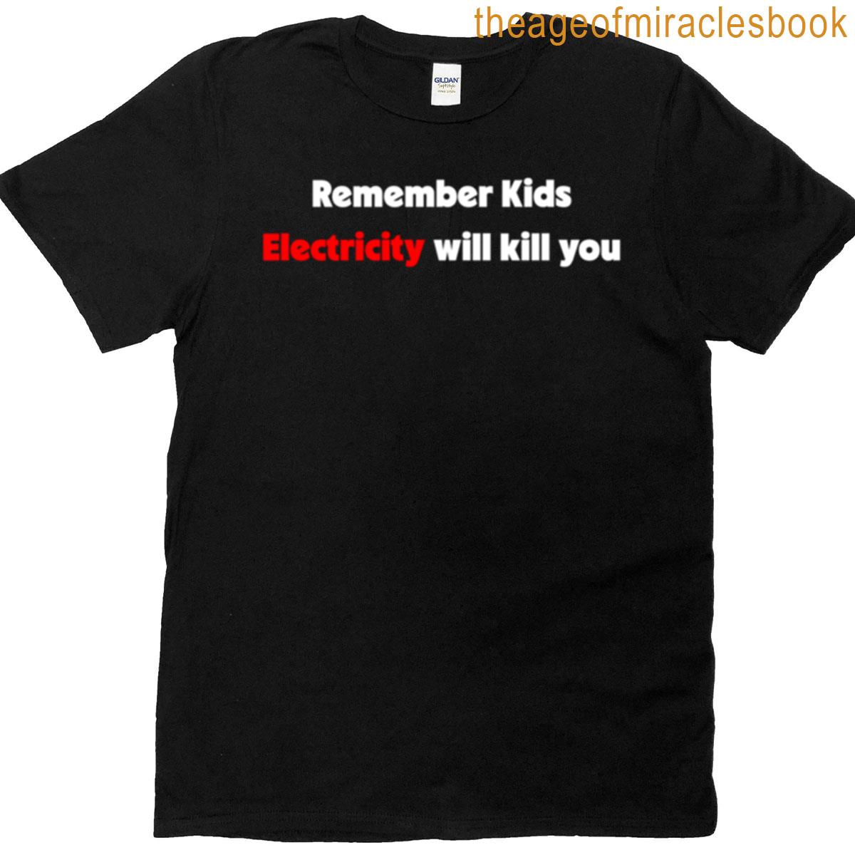 Electricity Kill T-shirt