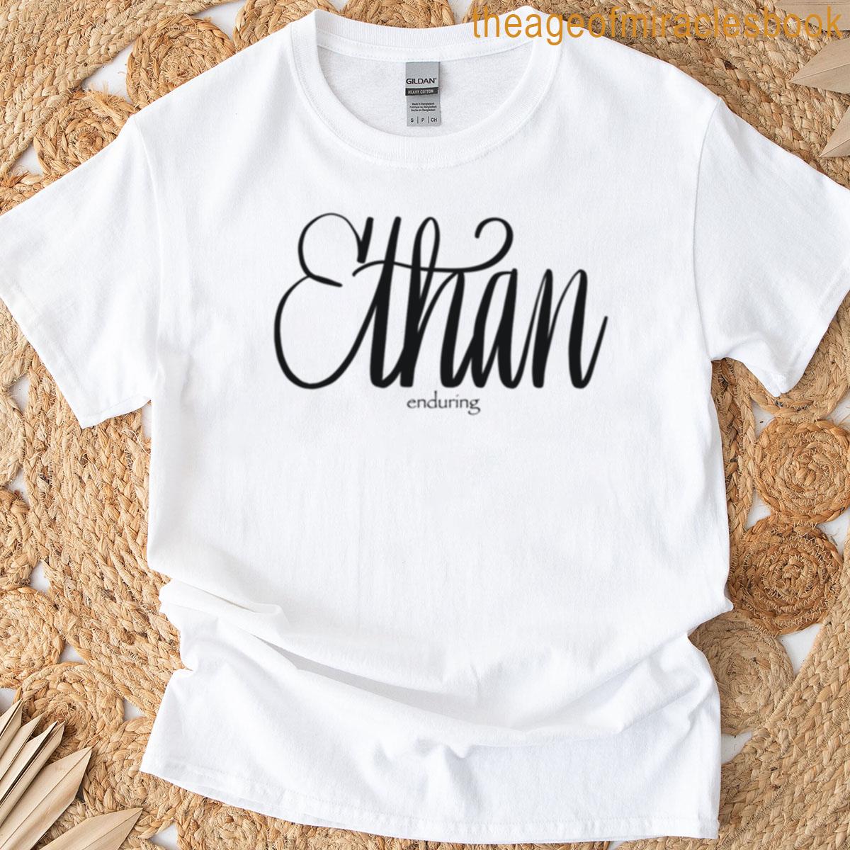 Ethan With Meaning T-shirt