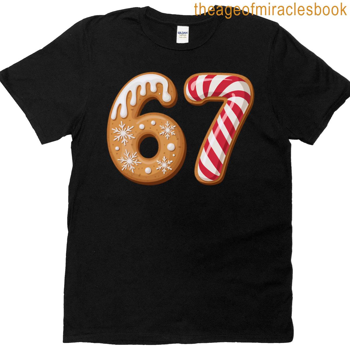 Gingerbread Candy Cane 67 Meme T-shirt