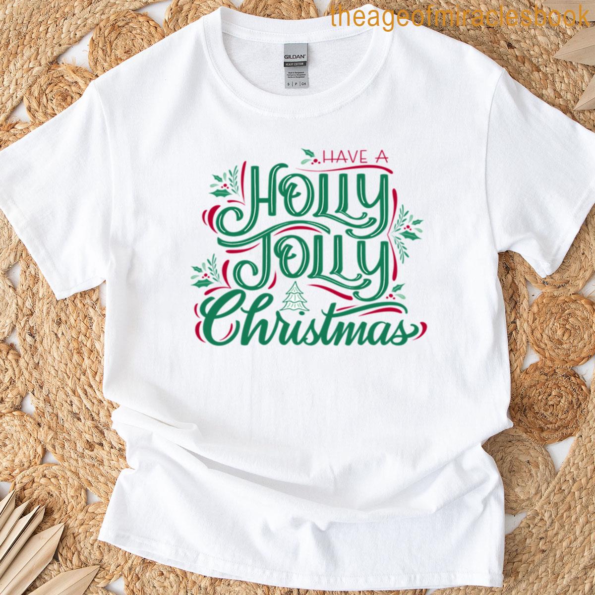 Holly Jolly Christmas T-shirt