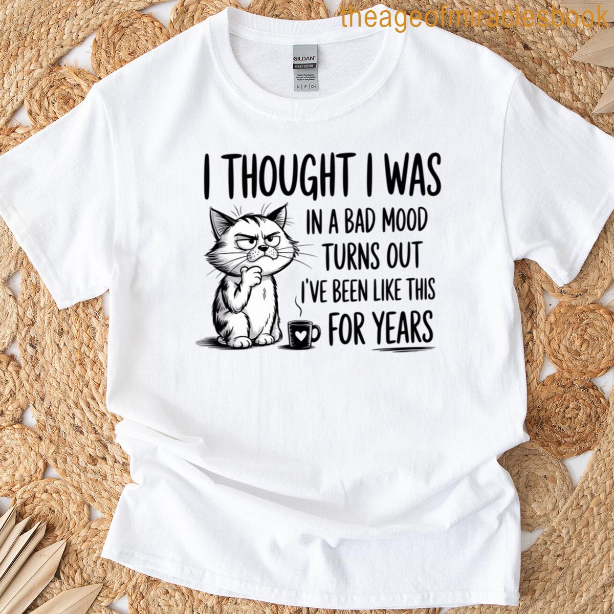 Sarcastic Cat Humor T-shirt