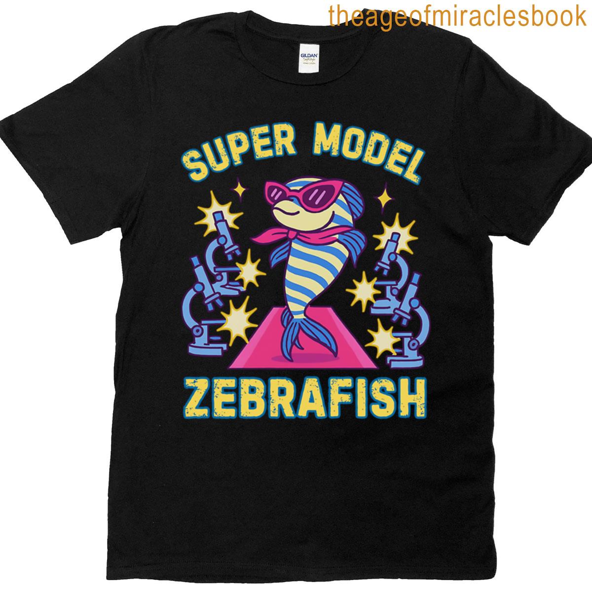 Super Model Zebrafish T-shirt