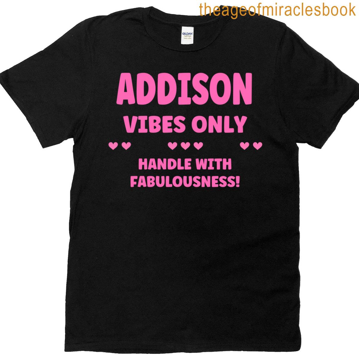Addison Personalized Name Funny Cute Custom Addison Name T-shirt