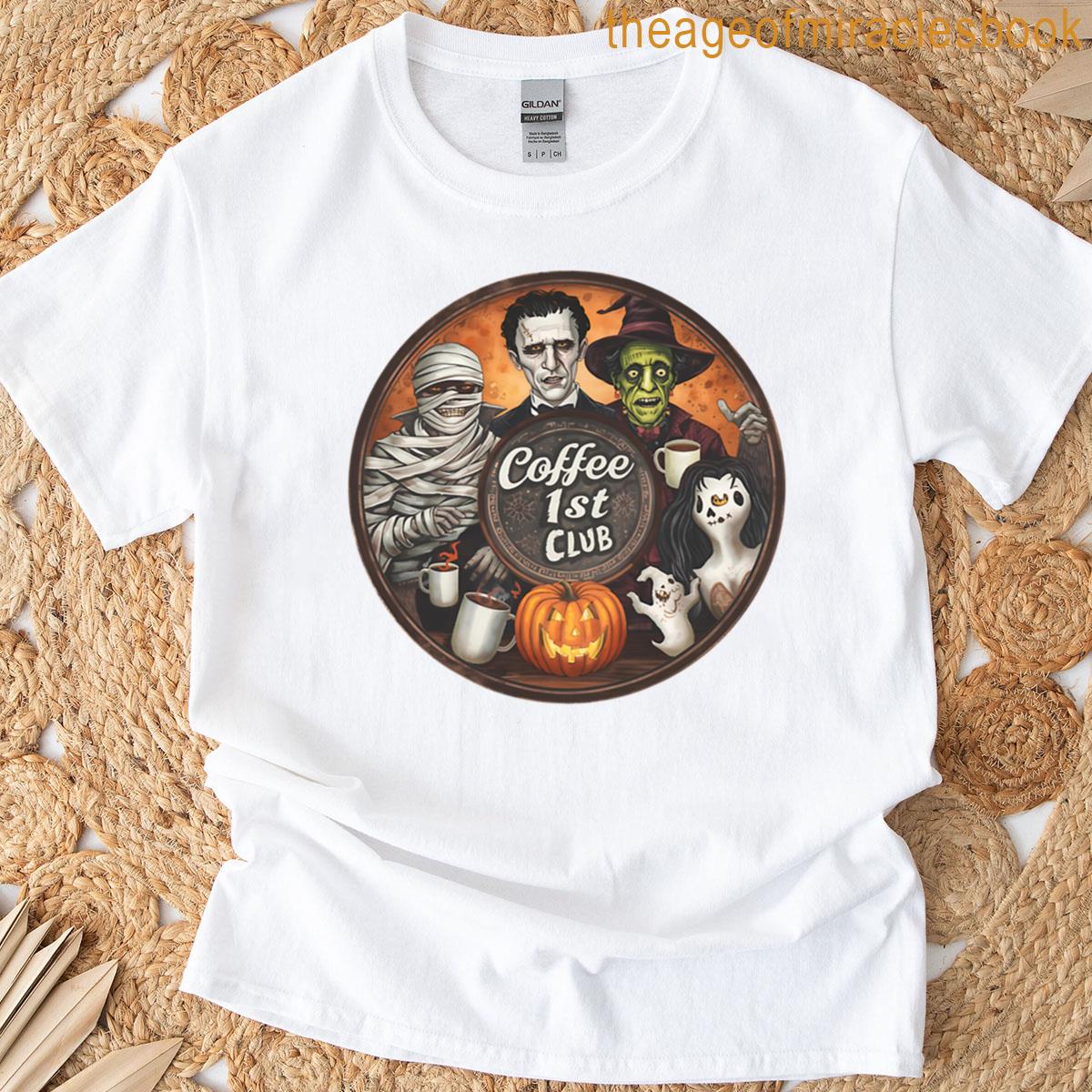 Coffee 1st Club Version 2 T-shirt