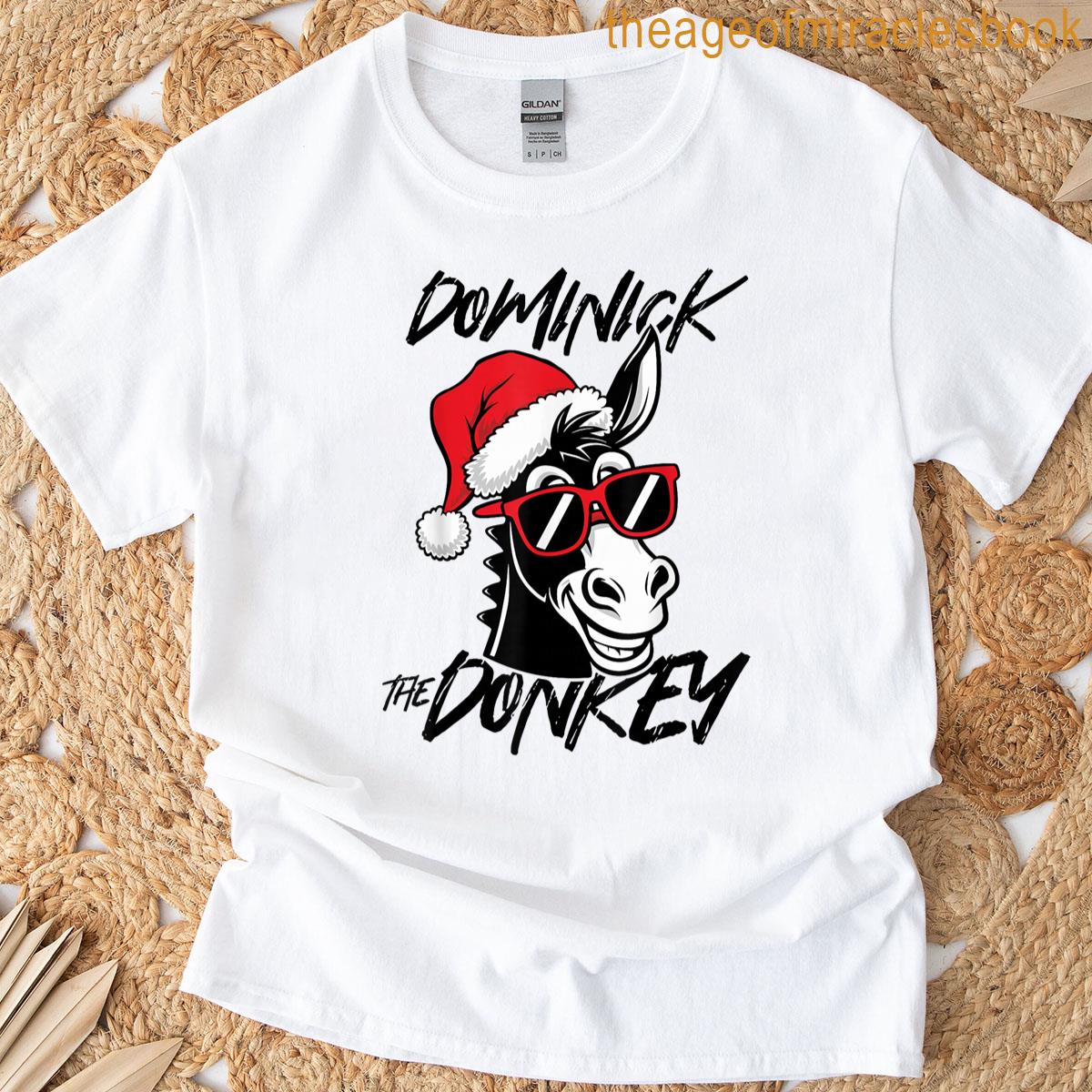 Dominick The Donkey T-shirt