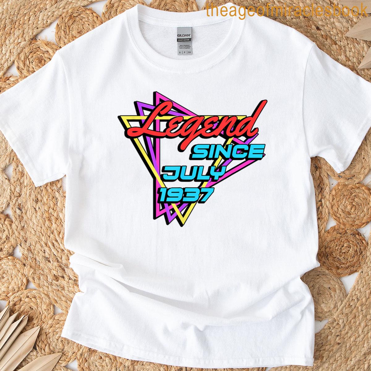 Legend Since July 1937 T-shirt