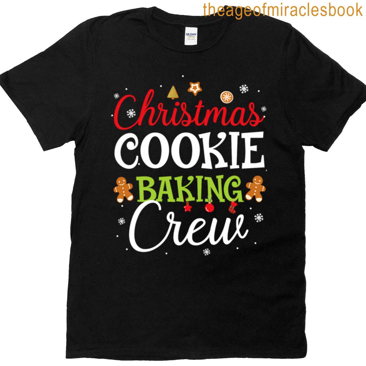 Christmas Cookie Baking Crew Funny Cookie Xmas T-shirt
