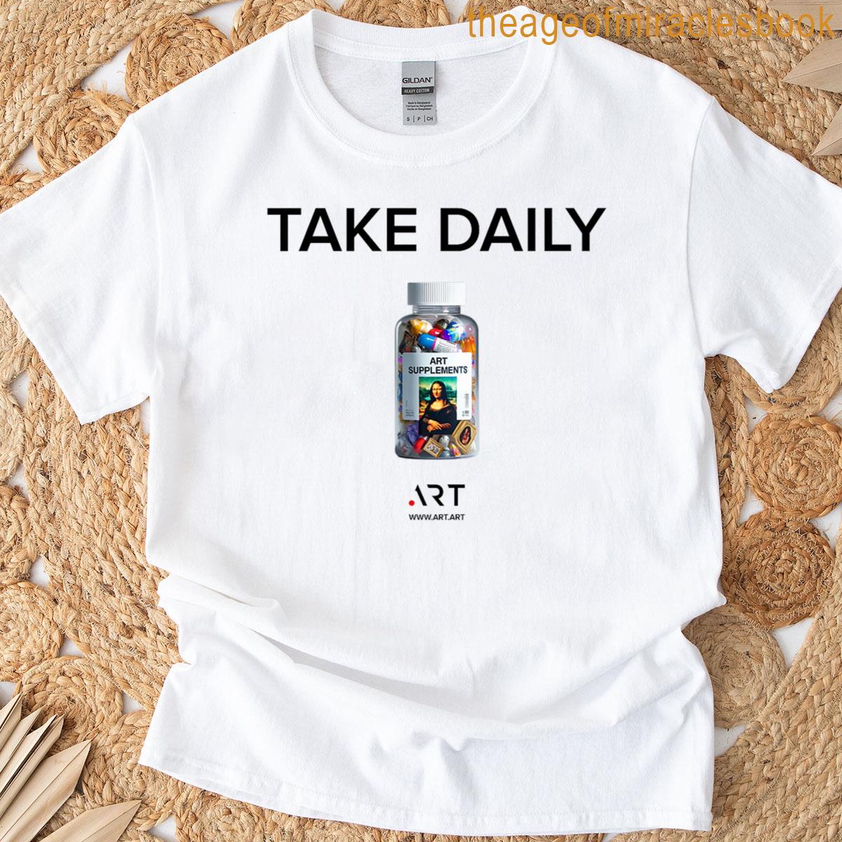 Take Daily Premium T-shirt