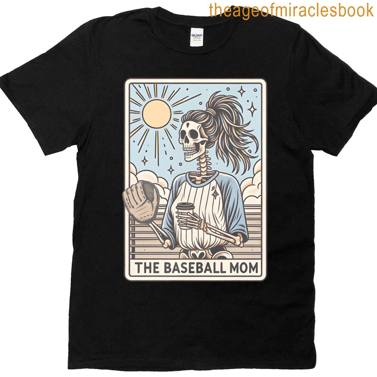 The Baseball Mom Tarot Card T-shirt
