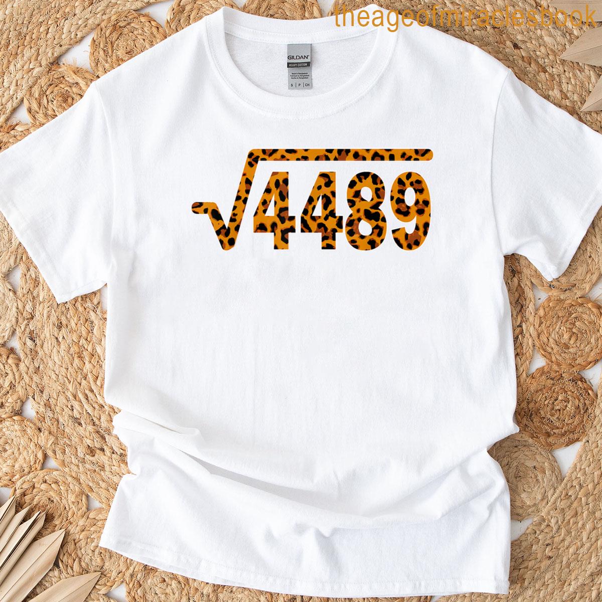 67 Leopard Pattern Meme Square Root 4489 Slang Math Teacher T-shirt