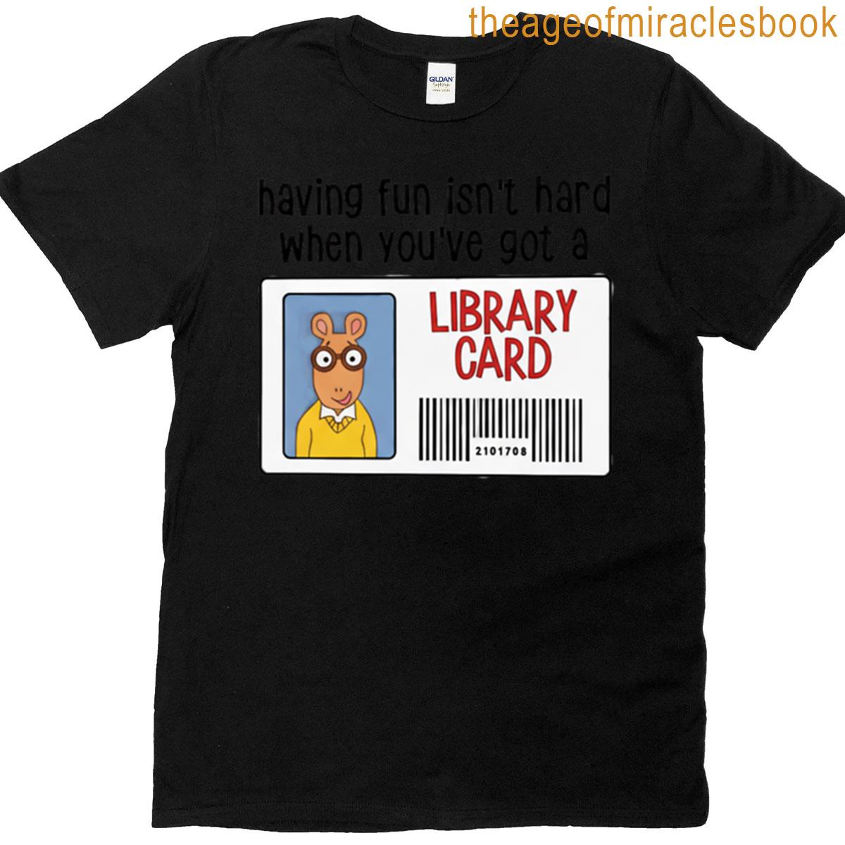 Arthur Library Card T-shirt