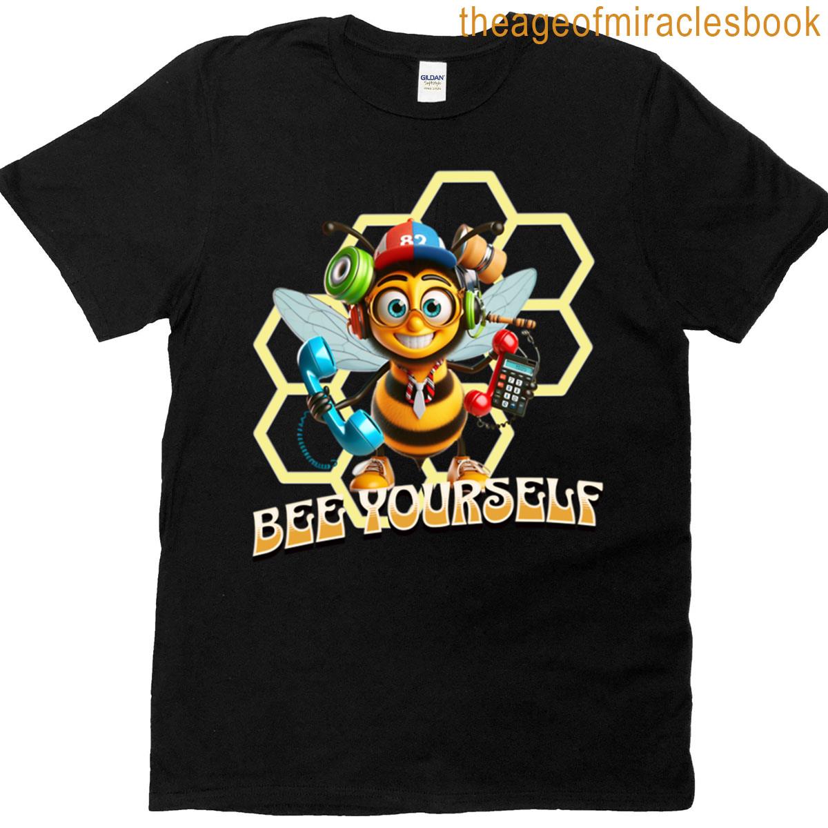 Bee Yourself T-shirt