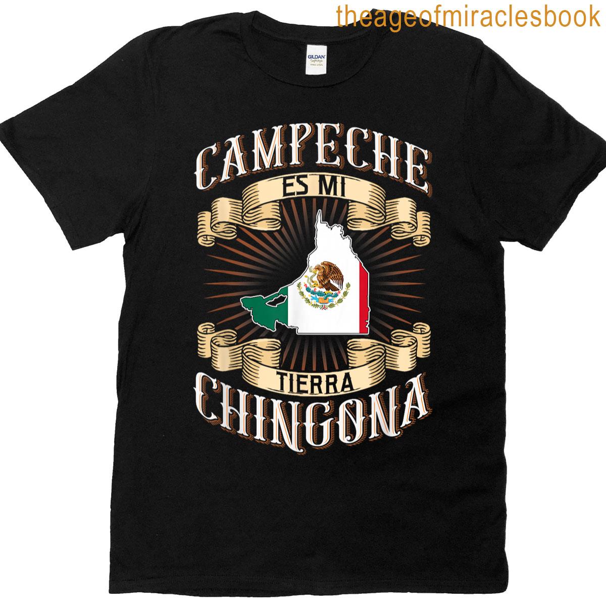 Campeche Tierra Chingona T-shirt