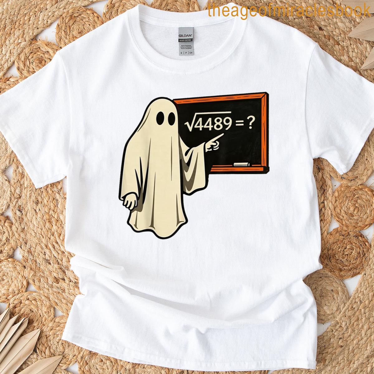 Square Root 67 Ghost Math Teacher 4489 Meme Funny Halloween T-shirt