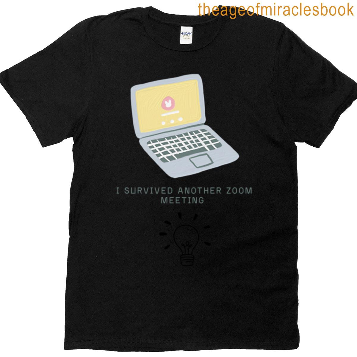Zoom Meeting Survivor T-shirt