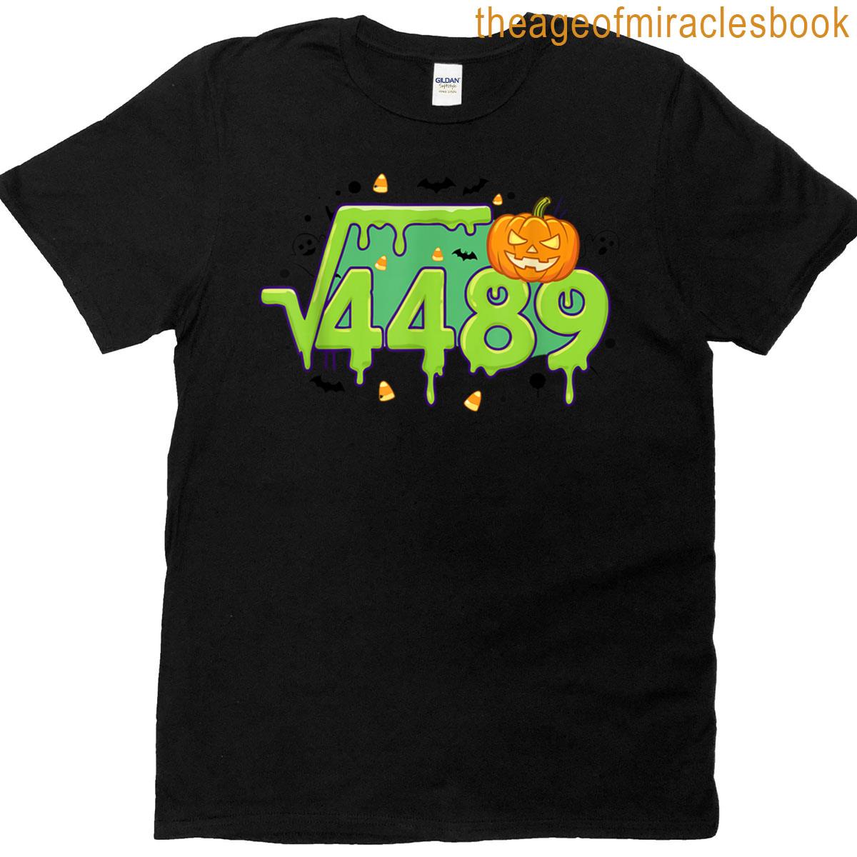 Funny Halloween Math Meme – 67 Square Root 4489 Joke T-shirt