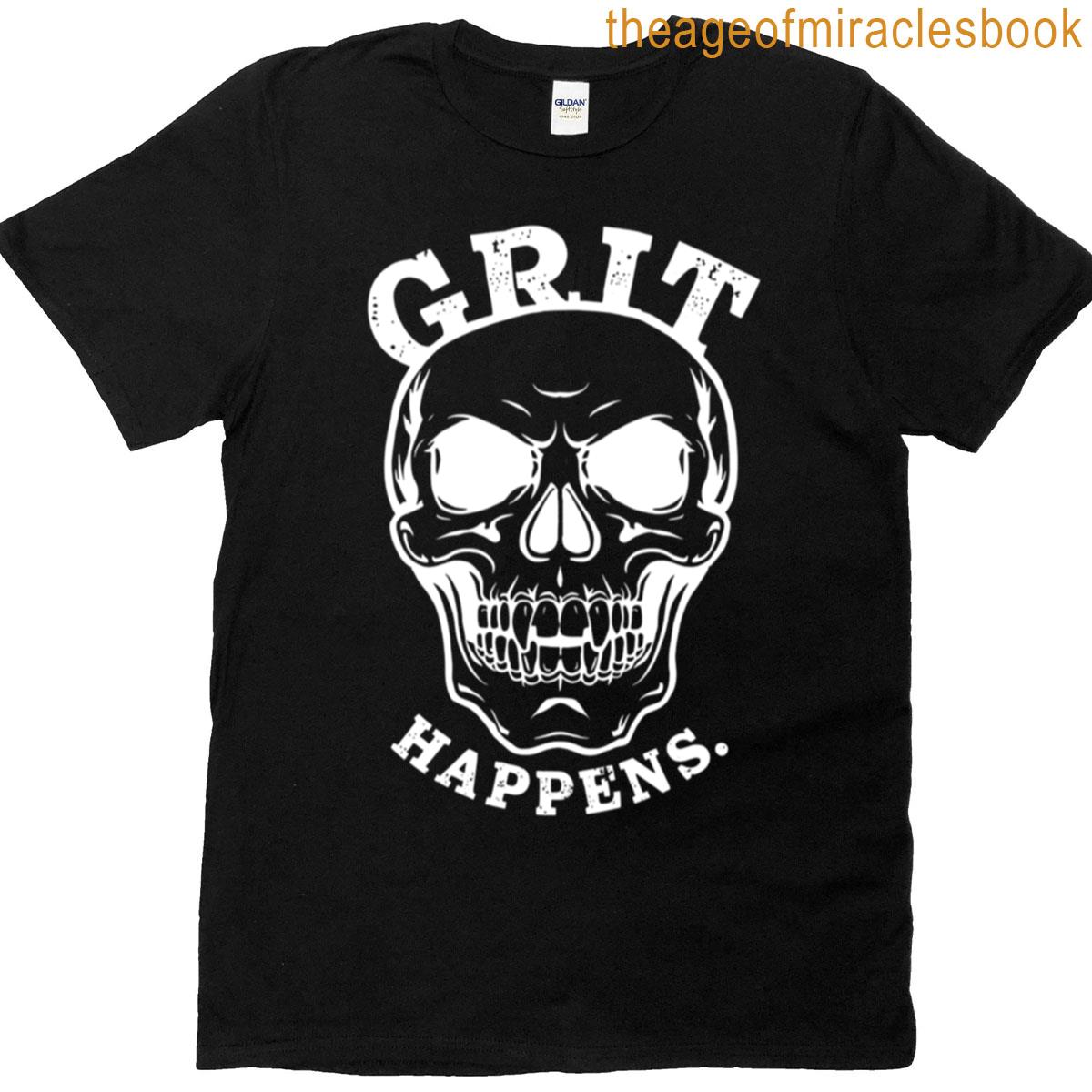 Skull Grit Happens Active T-shirt
