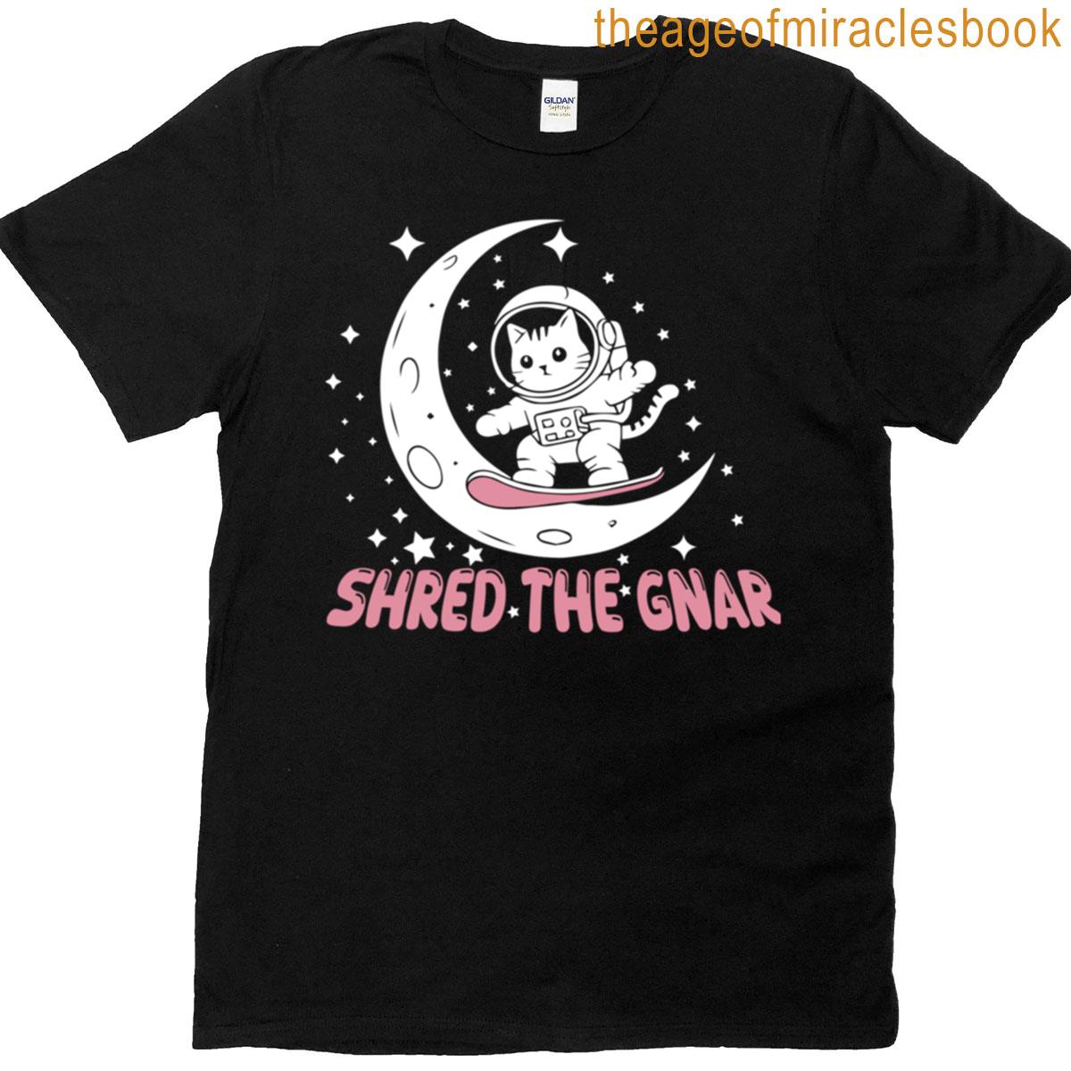 Shred The Gnar T-shirt