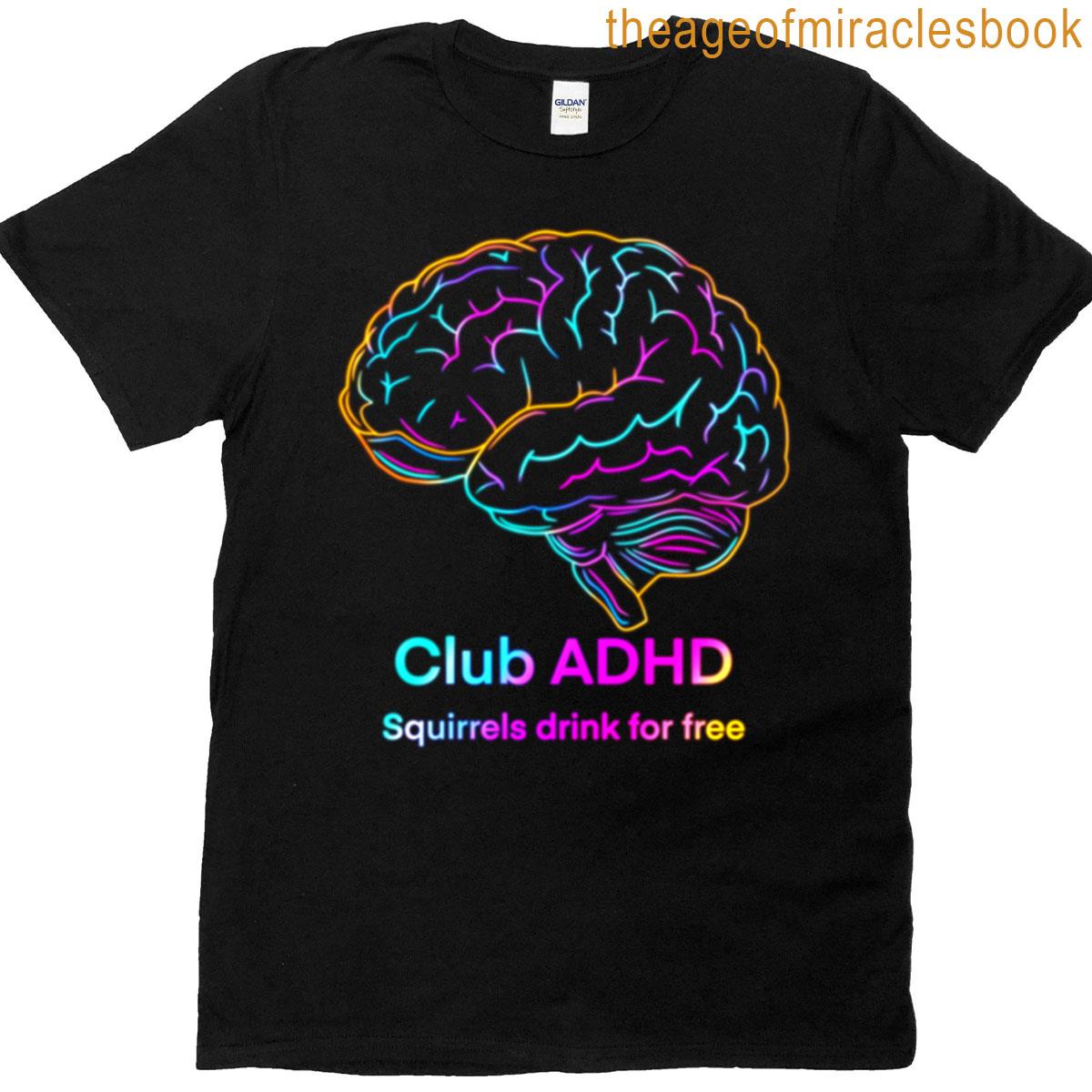 Club Adhd T-shirt