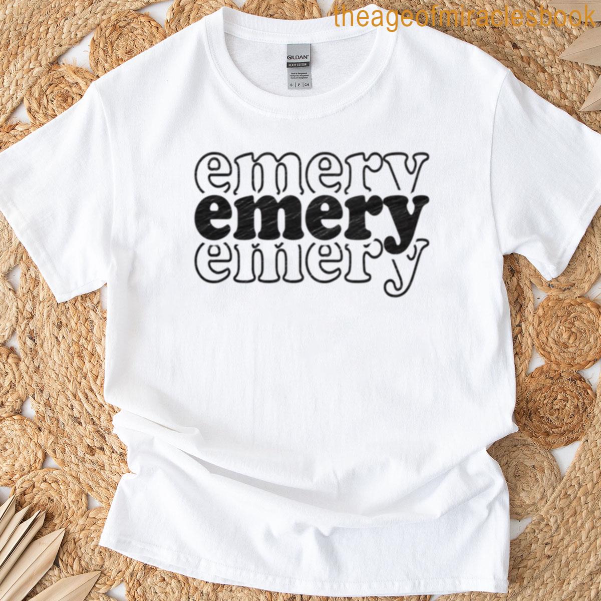 Emery Name Personalized T-shirt