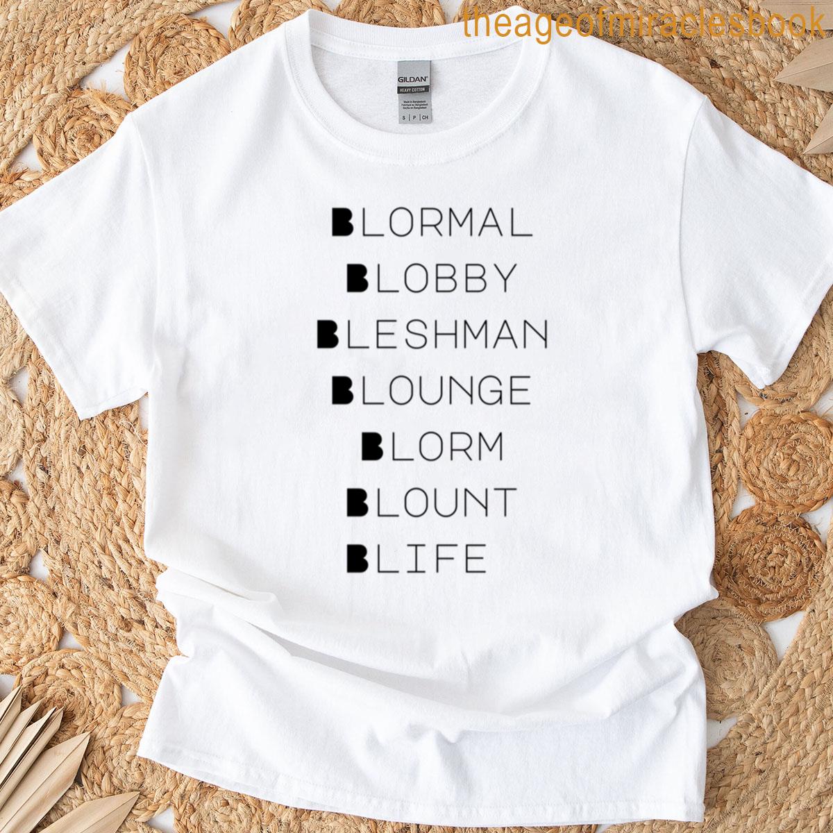Everything Blount T-shirt