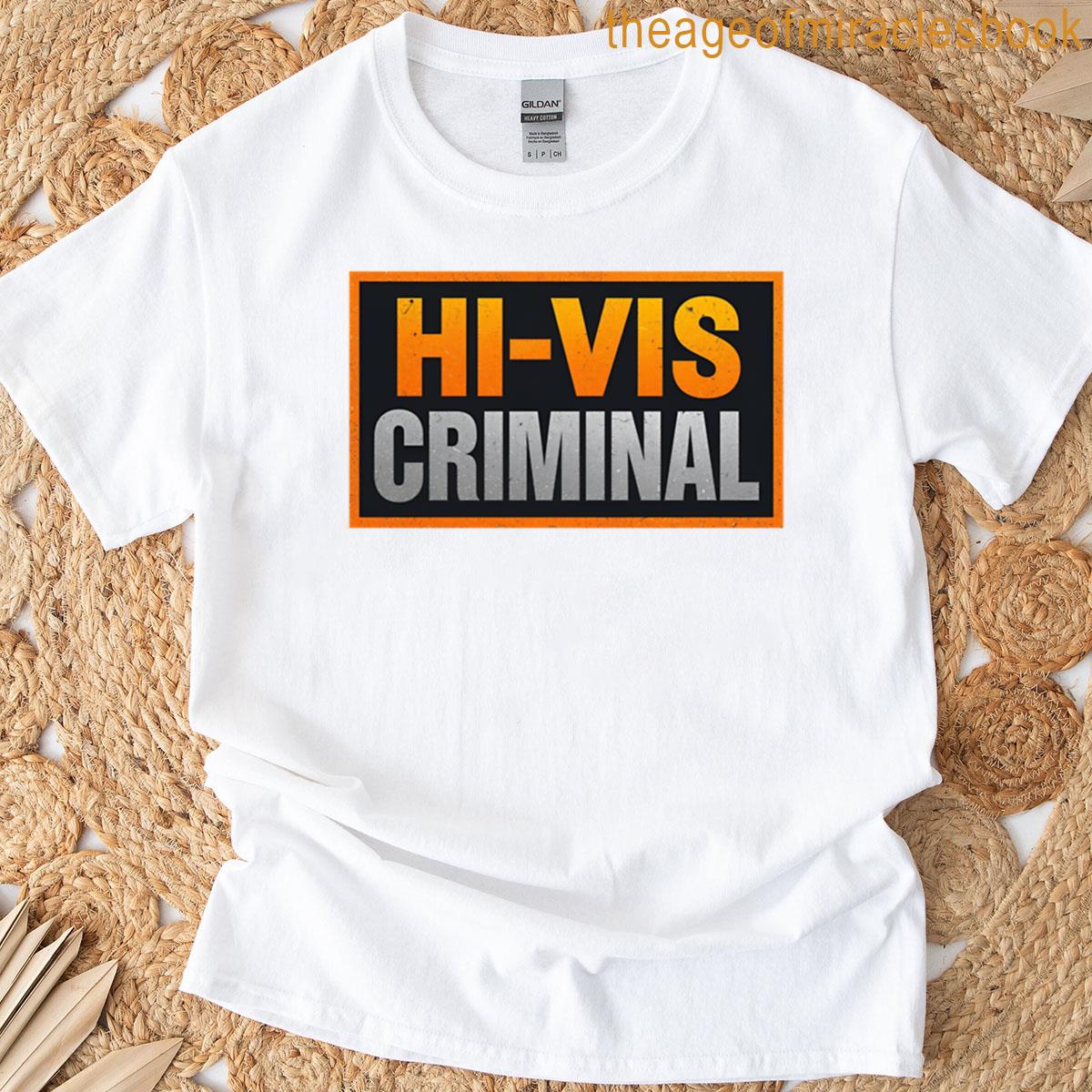 Hi-vis Criminal – Orange T-shirt