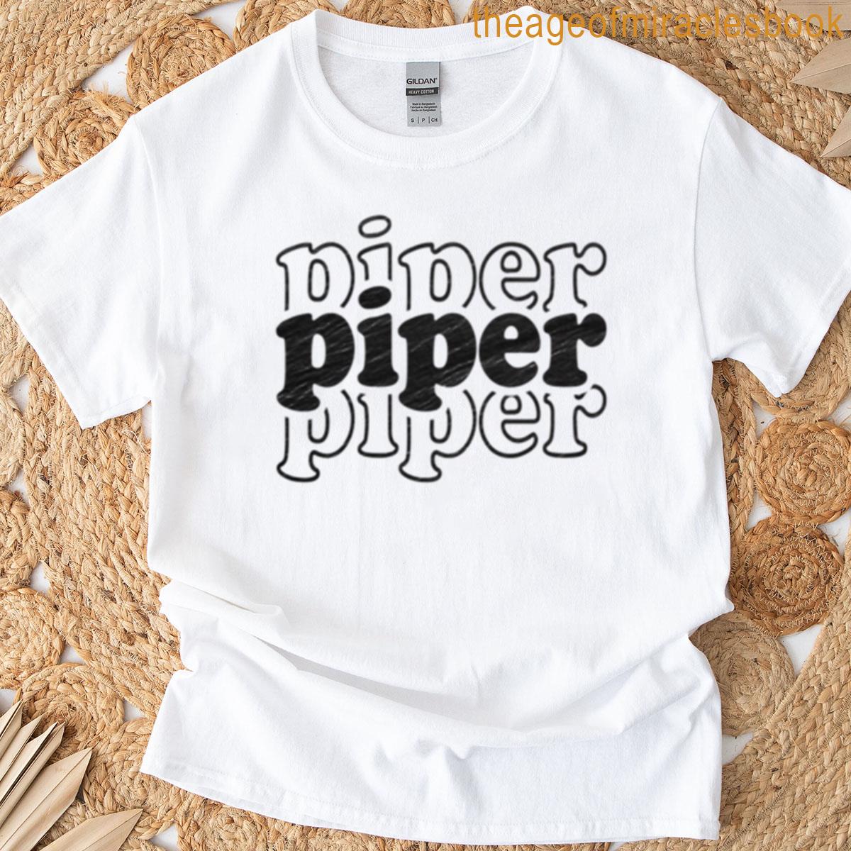 Piper Name Personalized T-shirt