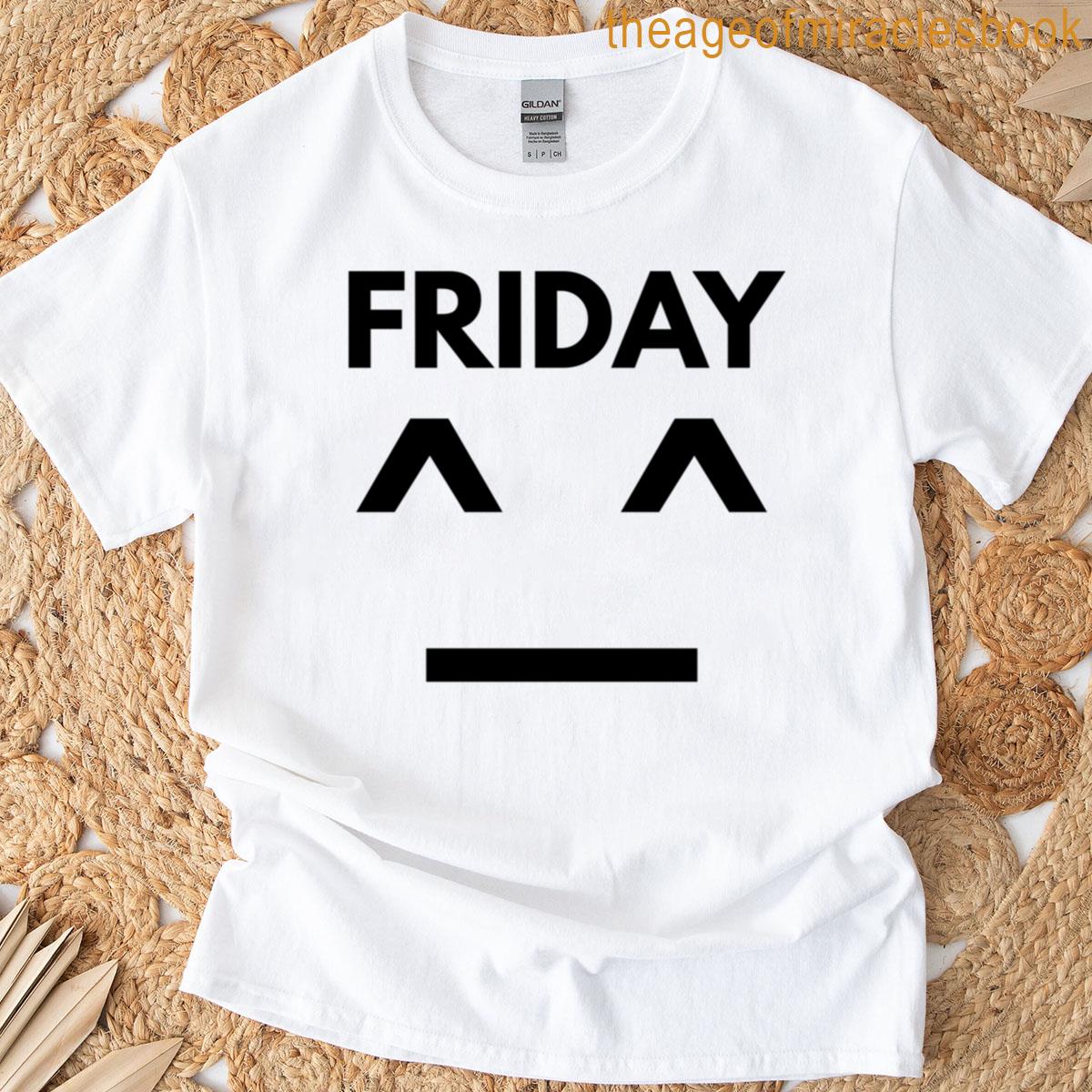Friday T-shirt