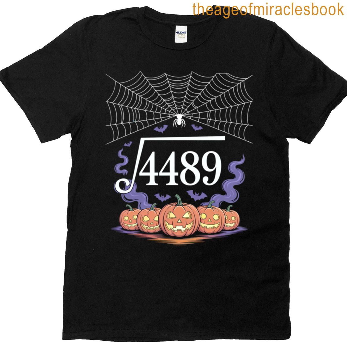 Funny Math 67 Meme Square Root 4489 Halloween Spooky T-shirt