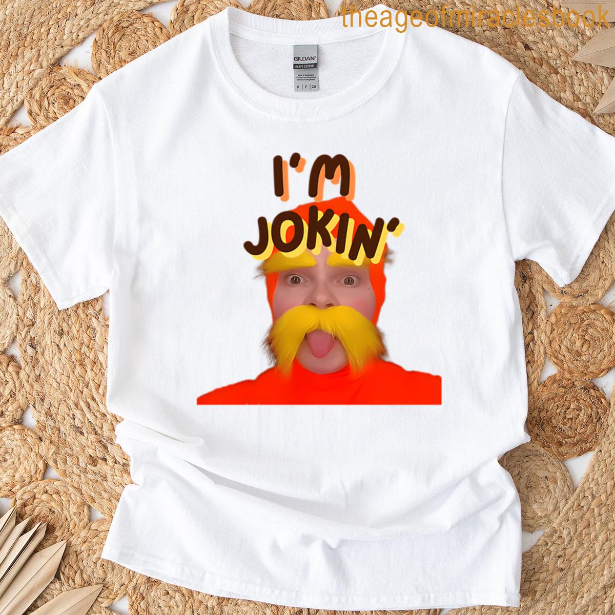 Im Jokin Oversized T-shirt