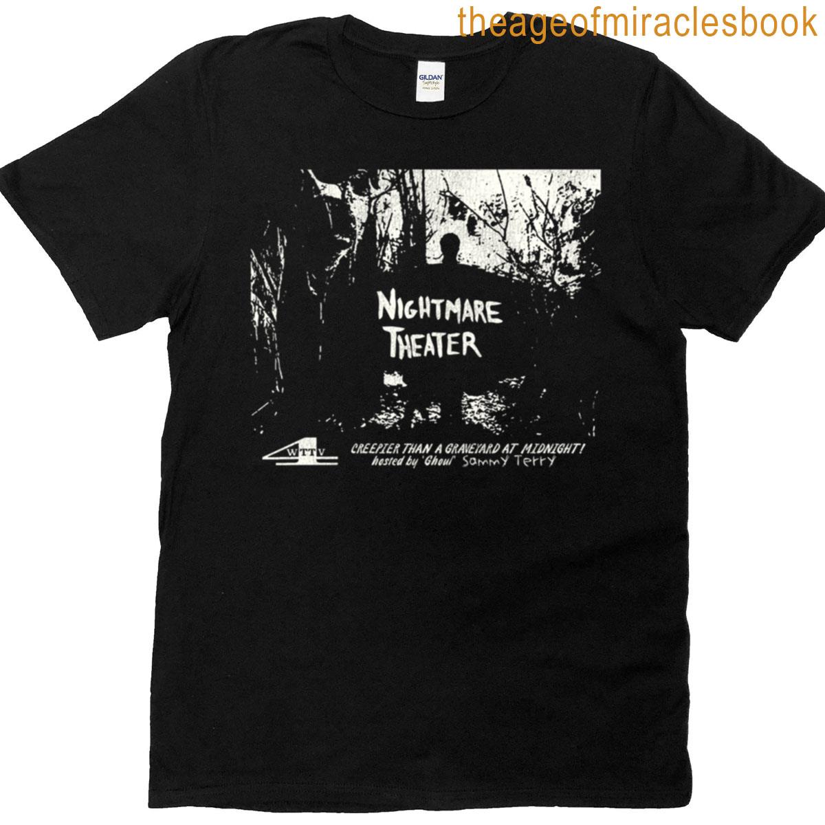 Nightmare Theater With Sammy Terry T-shirt