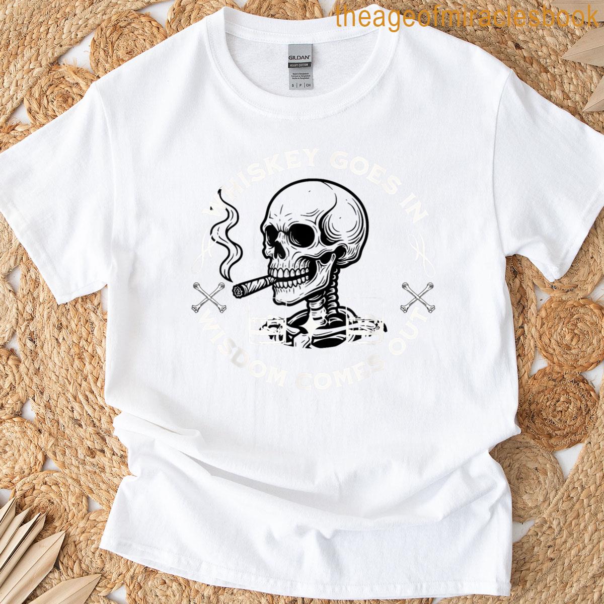 Whiskey Wisdom T-shirt
