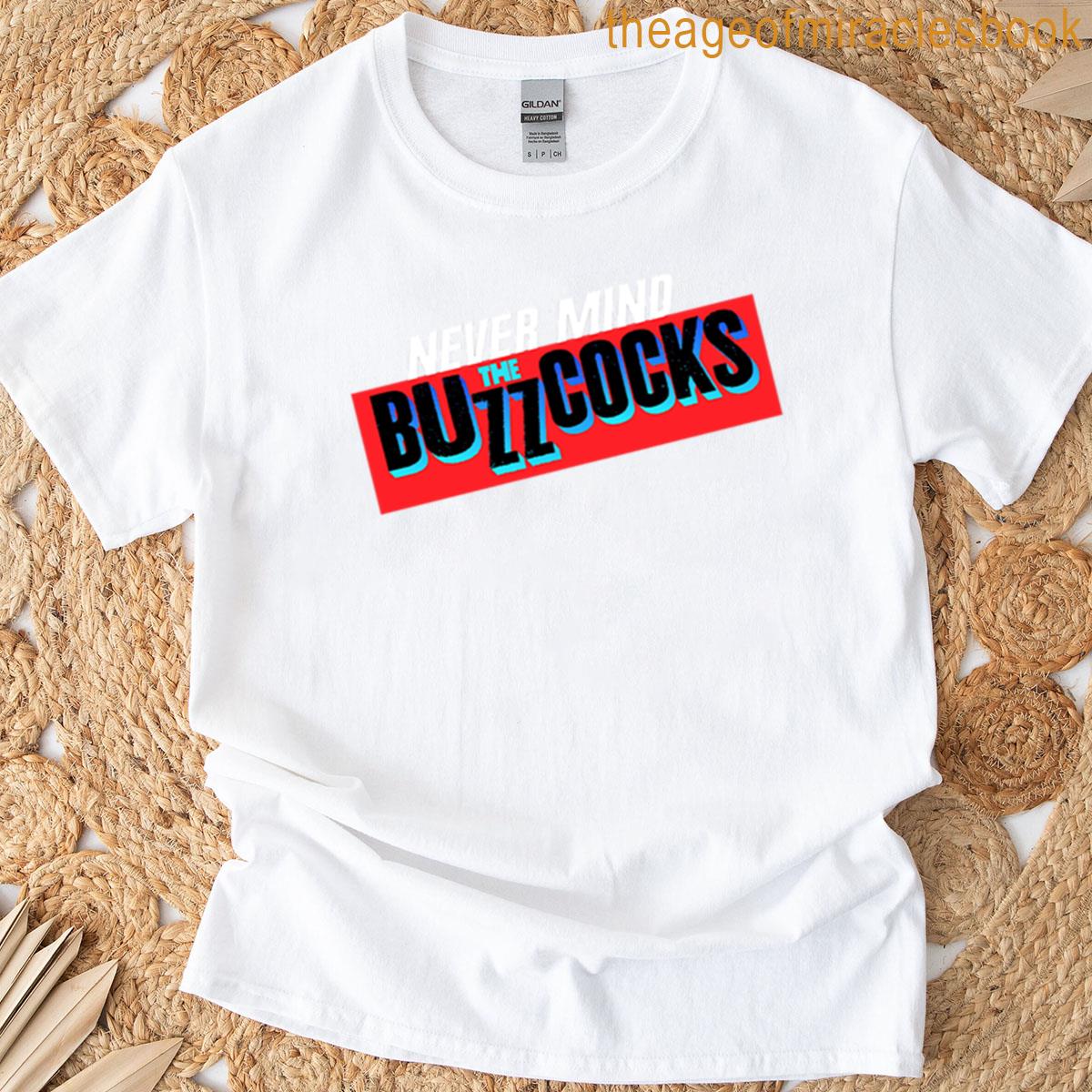 Buzzcocks A Buzzcocks A Buzzcocks A Buzzcocks T-shirt