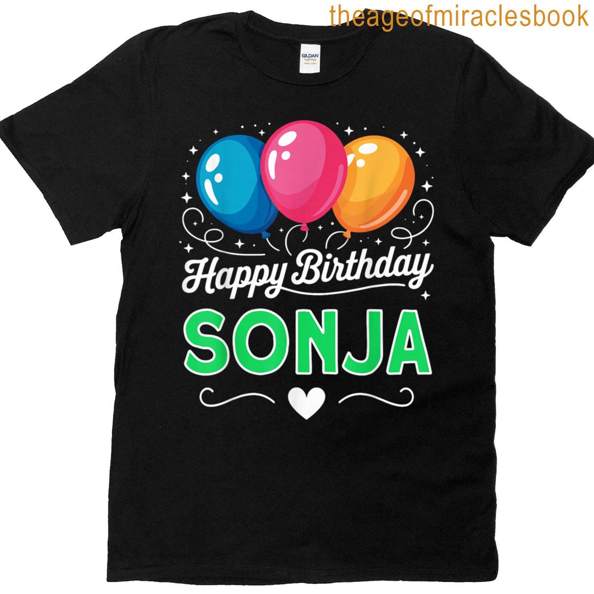 Happy Birthday Sonja T-shirt
