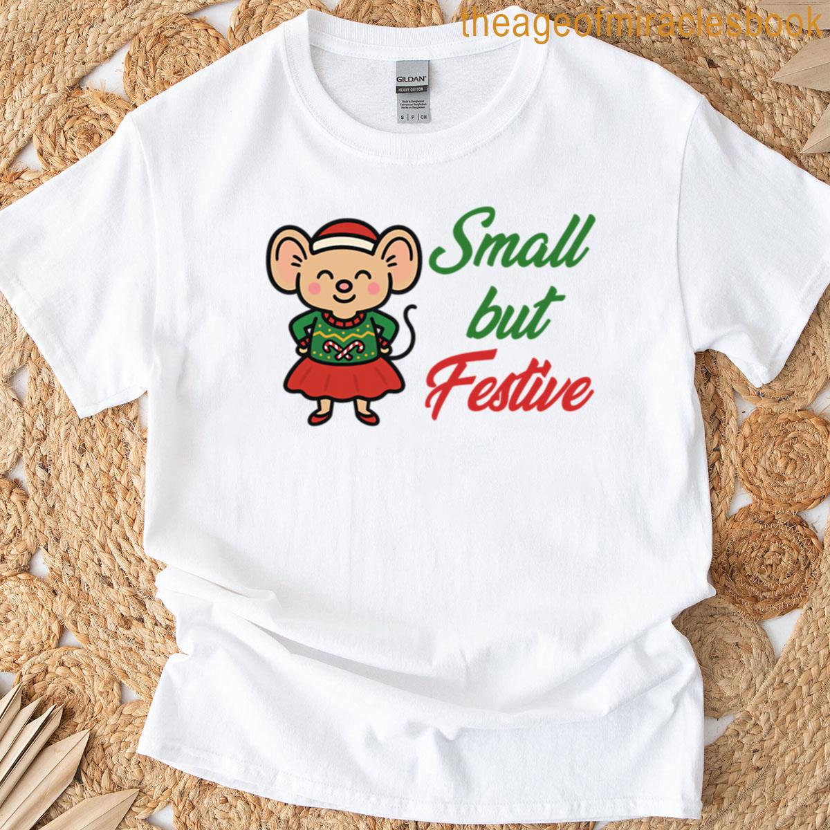 Small But Festive Christmas Mouse T-shirt