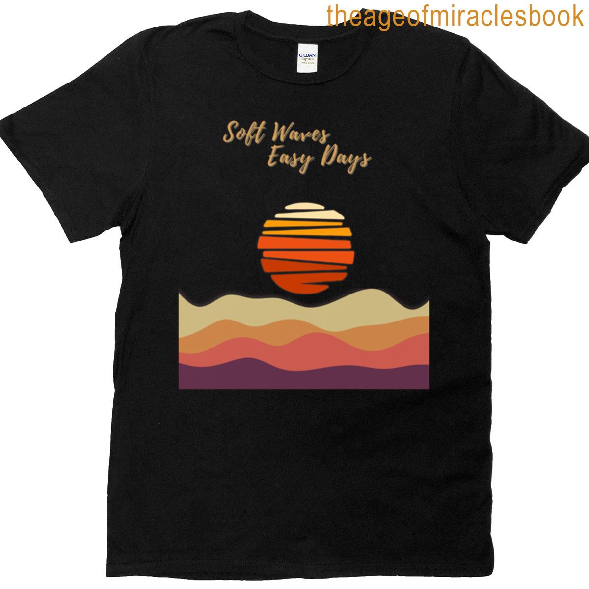 Soft Waves Easy Days T-shirt