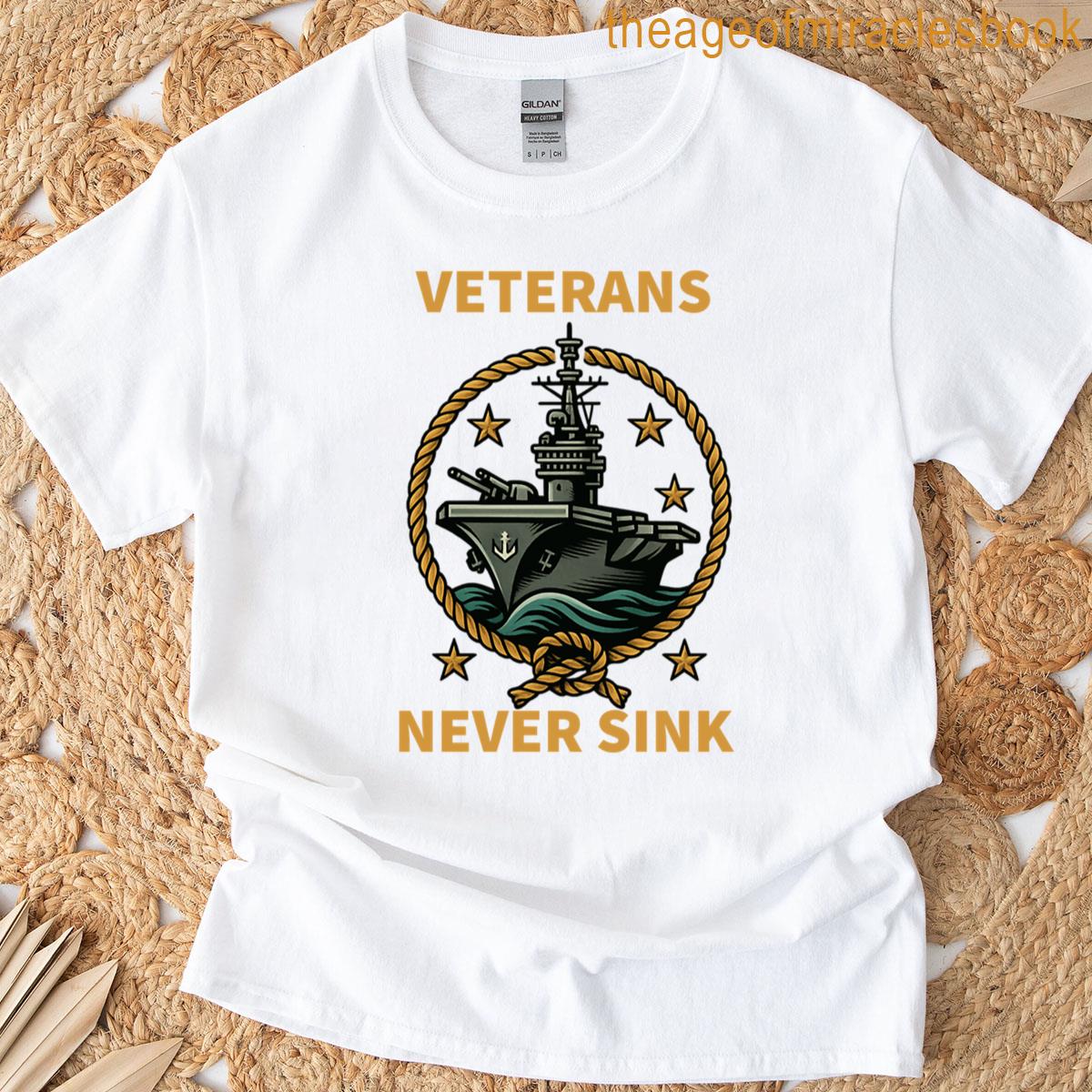 Veterans Never Sink T-shirt Veterans Never Sink T-shirt