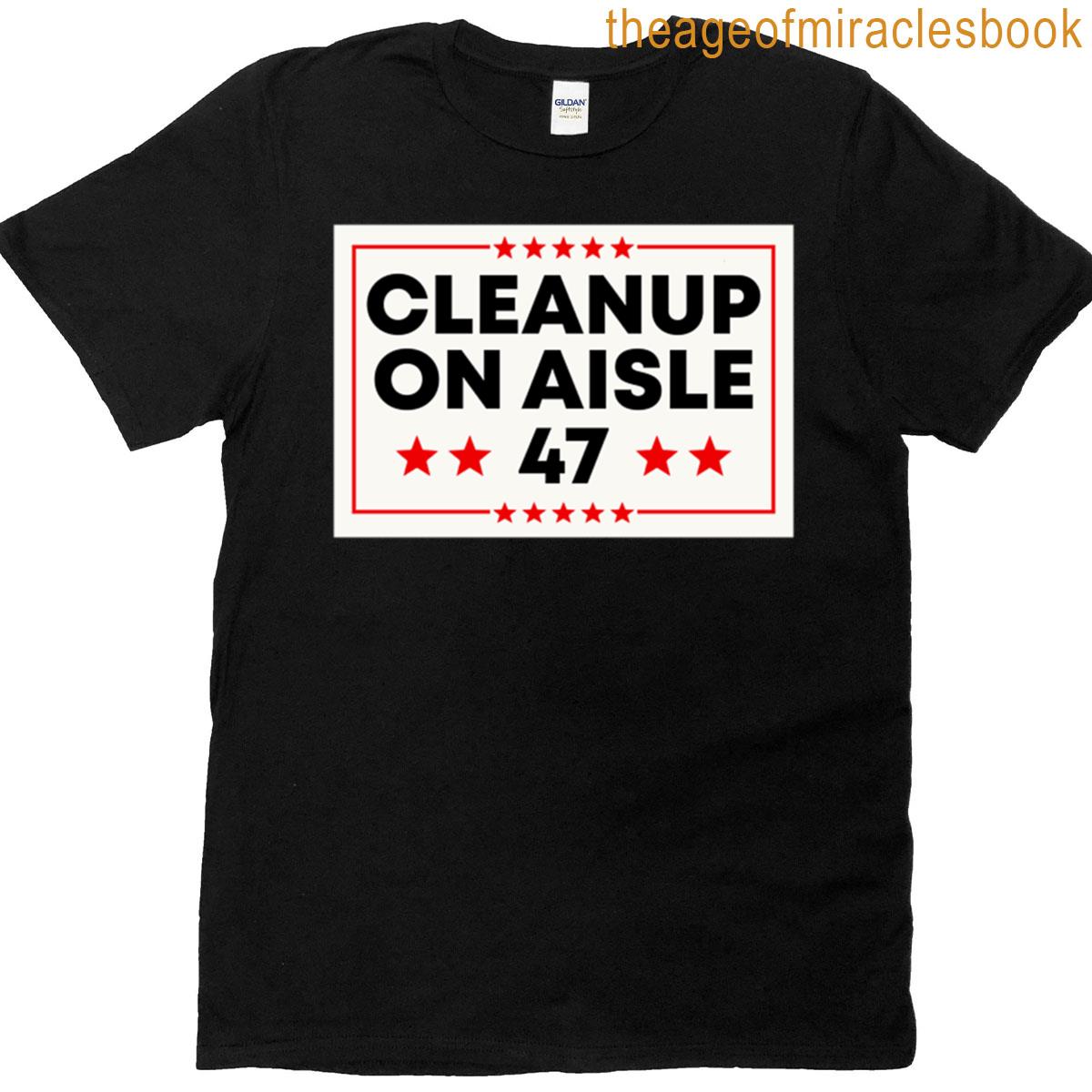 Clean Up On Aisle 47 Resist T-shirt