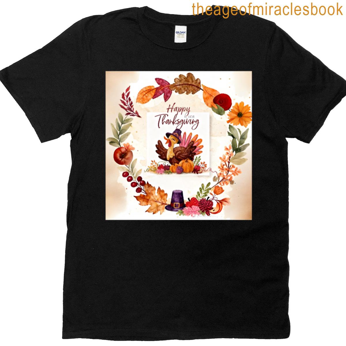 Happy Thanksgiving – 0 T-shirt