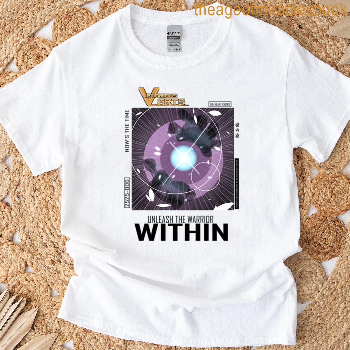 Unleash The Warrior Within T-shirt