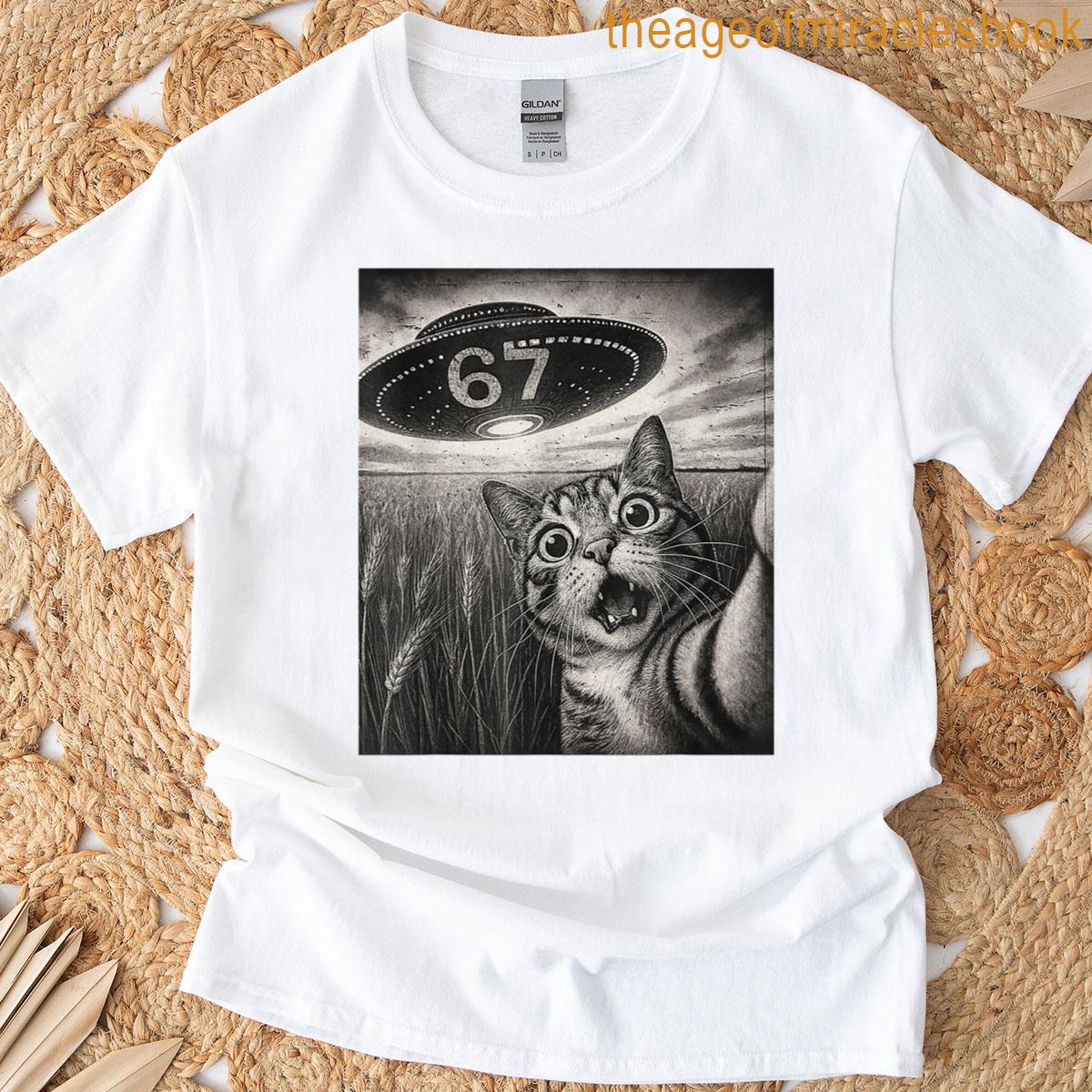 67 Meme Cat Selfie Ufo T-shirt