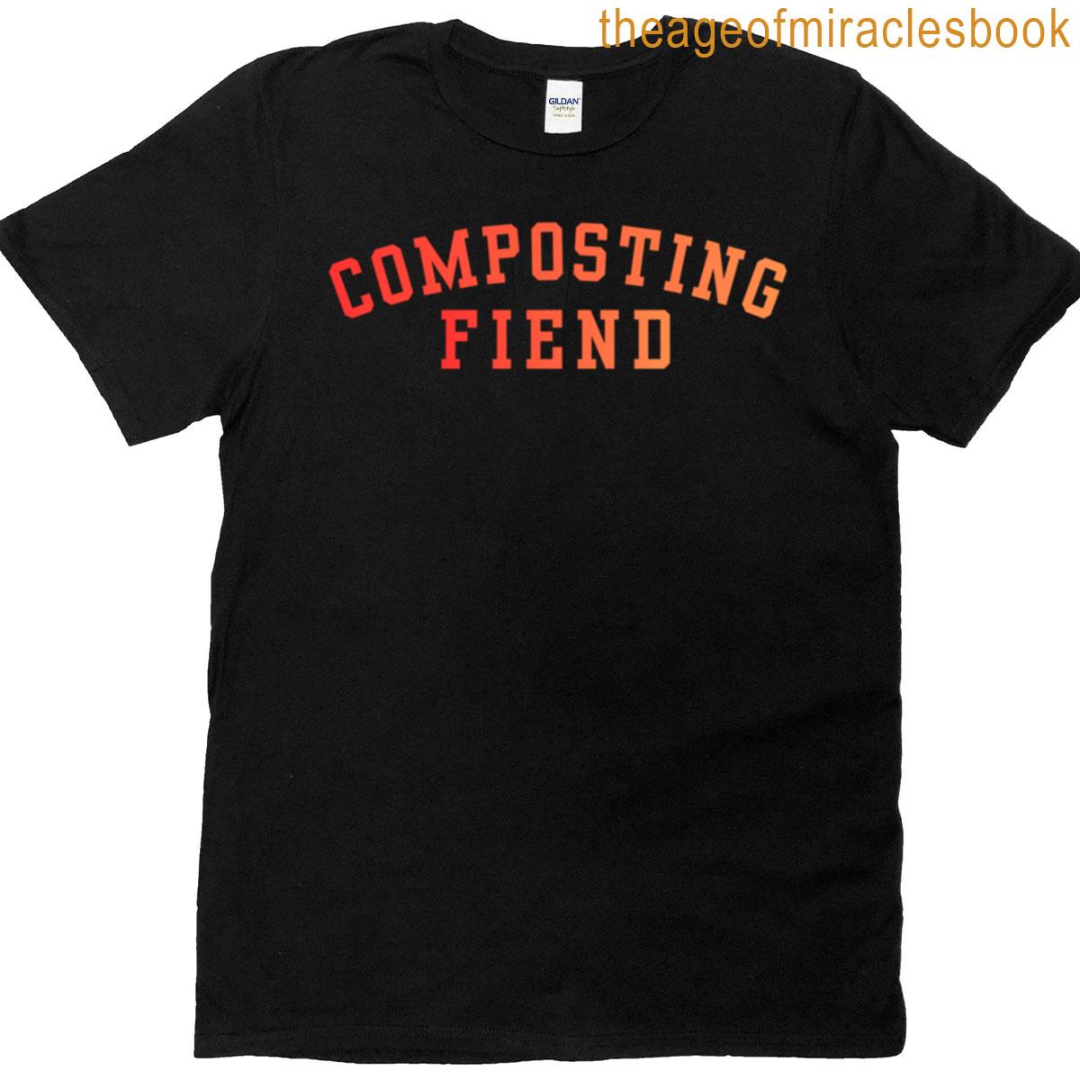 Composting Fiend T-shirt