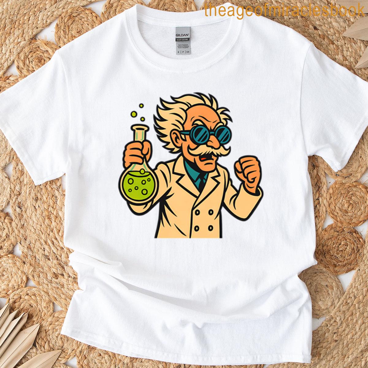 Excited Mad Scientist With Potion T-shirt