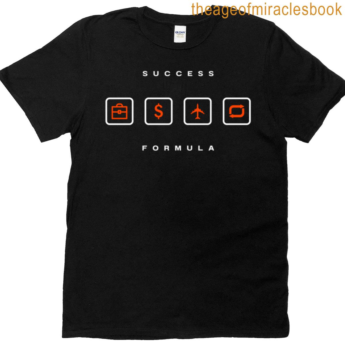Success Formula T-shirt